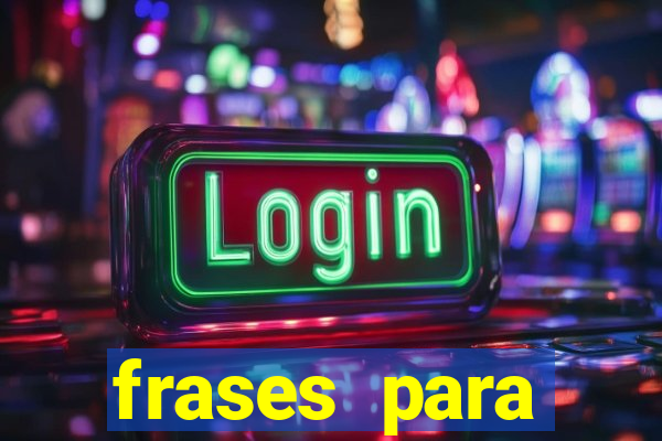 frases para pioneiros jw